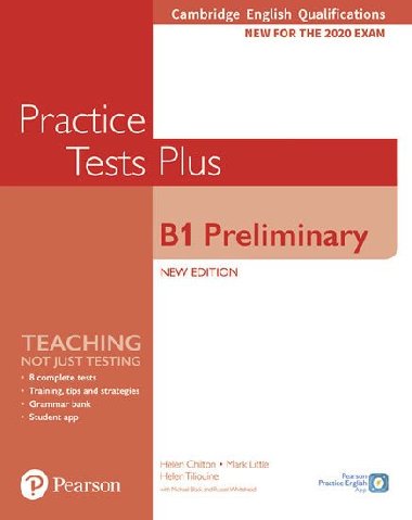 Practice Tests Plus B1 Preliminary Cambridge Exams 2020 Students Book without key - Chilton Helen