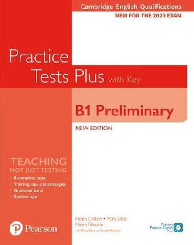 Practice Tests Plus B1 Preliminary Cambridge Exams 2020 Students Book + key - Chilton Helen