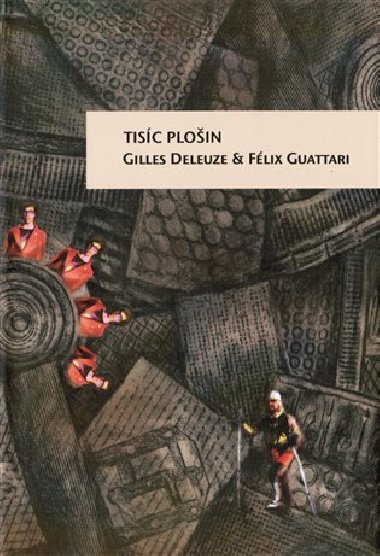 Tisc ploin - Gilles Deleuze, Flix Guattari