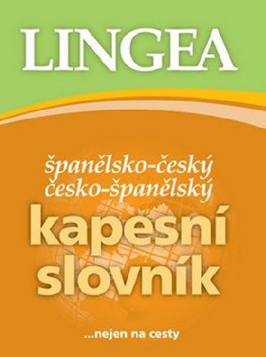 Španělsko-český česko-španělský kapesní slovník - Lingea