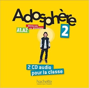 Adosphere 2 (A1-A2) CD Audio classe /2/ - Himber Celine