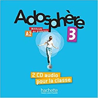 Adosphere 3 (A2) CD Audio classe /2/ - Gallon Fabienne