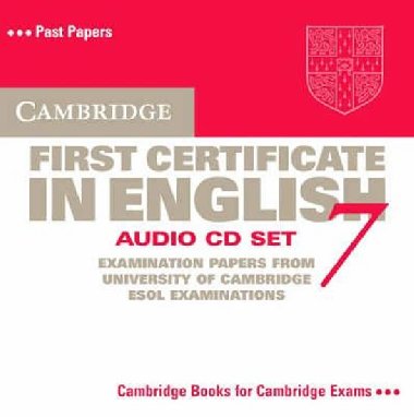 Cambridge First Certificate in English 7 Audio CD Set : Level 7 - kolektiv autor
