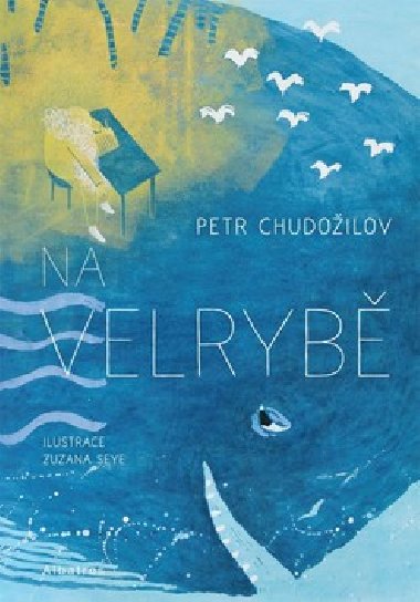 Na velryb - Petr Chudoilov