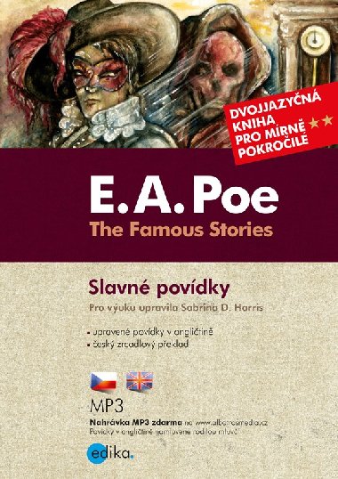 Edgar Allan Poe - The Famous Stories / Slavn povdky - Sabrina D. Harris; Edgar Allan Poe
