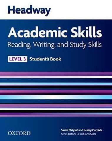 Headway Academic Skills: 3 SB: Reading, Writing, and Study Skills Students Book - kolektiv autor
