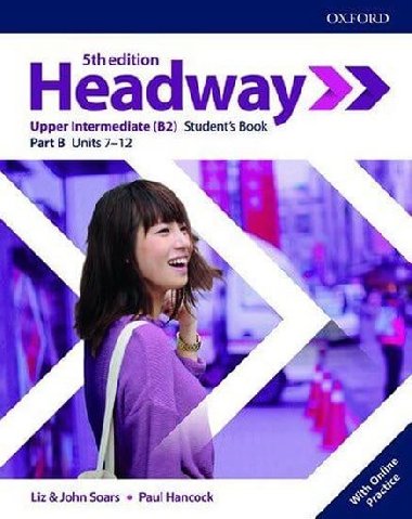 New Headway Fifth edition Upper Intermediate:Multipack B + Online practice - Soars Liz a John