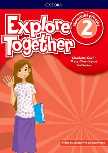 Explore Together 2: Metodická příručka - Lauder Nina