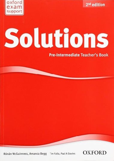 Solutions 2nd edition Pre-Intermediate Teacher´s book (without CD-ROM) - McGuinnes Rónán