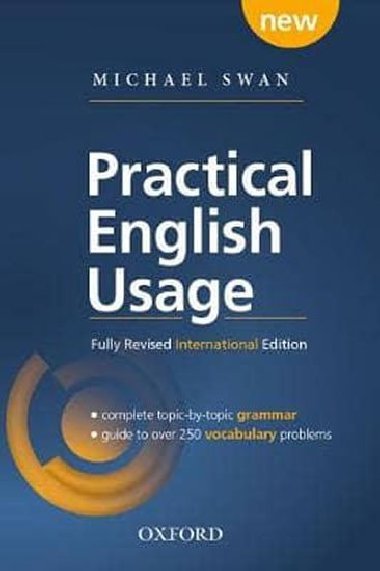 Practical English Usage, 4th edition: International Edition (without online access) : Michael Swans guide to problems in English - neuveden