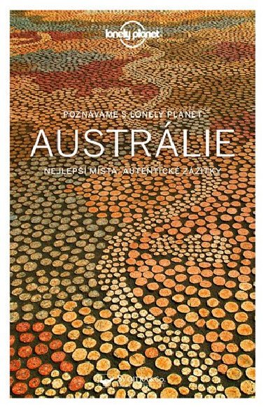 Poznáváme Austrálie - Lonely Planet /2020/ - Lonely Planet