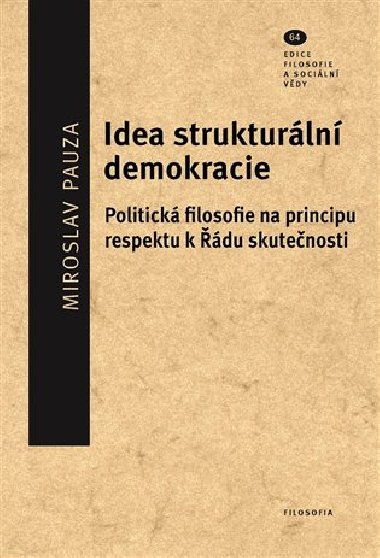 Idea strukturln demokracie - Miroslav Pauza