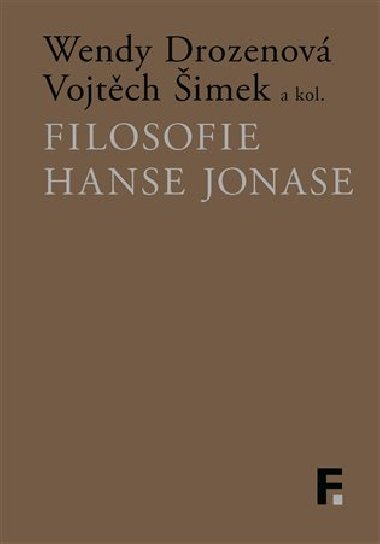Filosofie Hanse Jonase - Wendy Drozenov,Vojtch imek