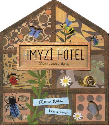 Hmyz hotel - Libby Walden; Clover Robin