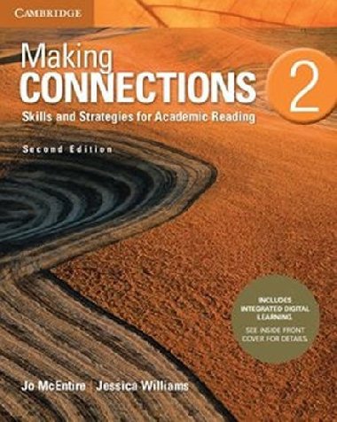Making Connections Level 2 Students Book with Integrated Digital Learning : Skills and Strategies for Academic Reading - Williams Jessica