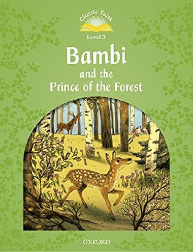 Classic Tales 3 Bambi and the Prince of the Forest + Audio CD Pack (2nd) - Bladon Rachel