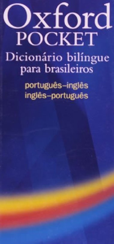 Oxford Pocket Dicionrio bilngue para brasileiros Portugues-Ingles/ Ingles-Portugues - kolektiv autor