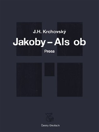 Jakoby... - Als ob - J. H. Krchovsk