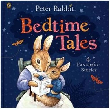 Peter Rabbit´s Bedtime Tales - Potterová Beatrix