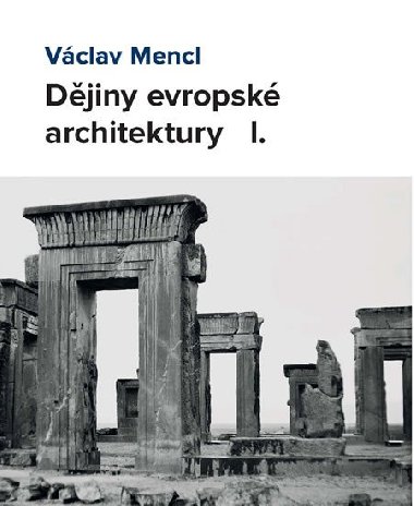 Djiny evropsk architektury I. - Vclav Mencl