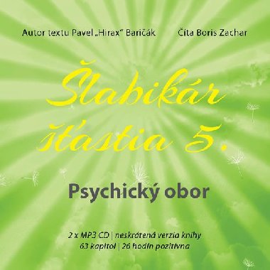 labikr astia 5 Psychick obor - Pavel Hirax Barik; Boris Zachar