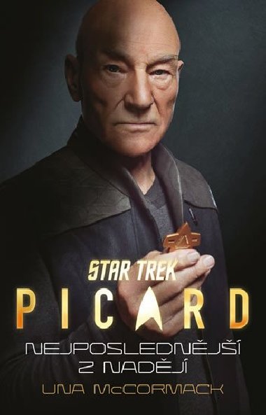 Star Trek: Picard - Nejposlednj z nadj - Una McCormack