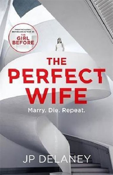The Perfect Wife - Delaney J. P.