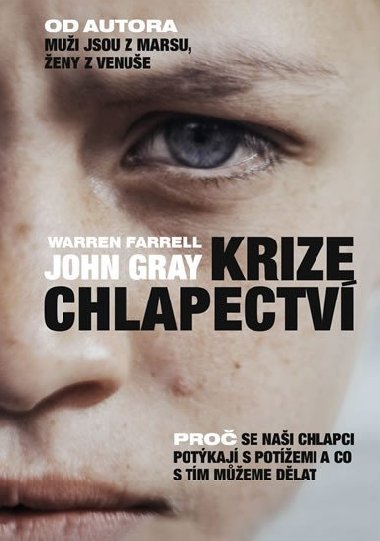 Krize chlapectv - Warren Farrell; John Gray