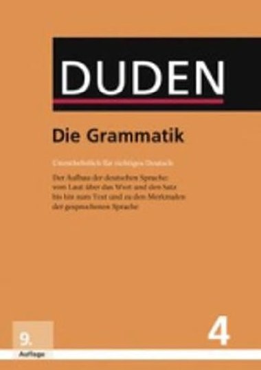 Duden Band 4 - Die Grammatik (9. Auflage) - kolektiv autor