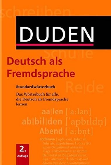 Duden Deutsch als Fremdsprache - Standardwrterbuch (2. Auflage) - kolektiv autor