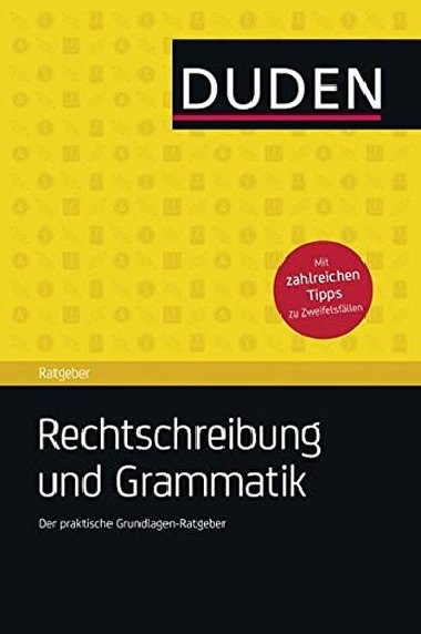 Duden Rechtschreibung und Grammatik - kolektiv autor
