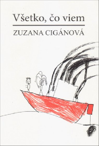 Vetko, o viem - Zuzana Cignov