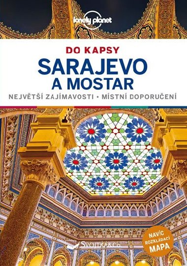 Sarajevo a Mostar do kapsy - Lonely Planet - Annalisa Bruni