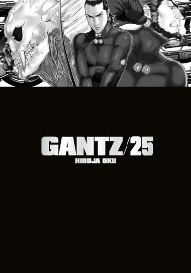Gantz 25 - Hiroja Oku