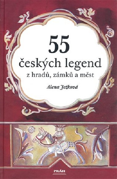 55 eskch legend z hrad, zmk a mst - Alena Jekov