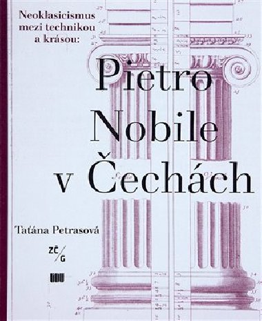 Pietro Nobile (1776-1854) v echch - Tana Petrasov