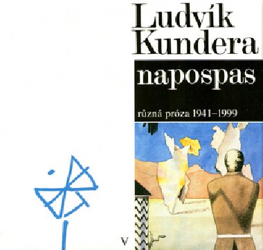 NAPOSPAS - Ludvk Kundera