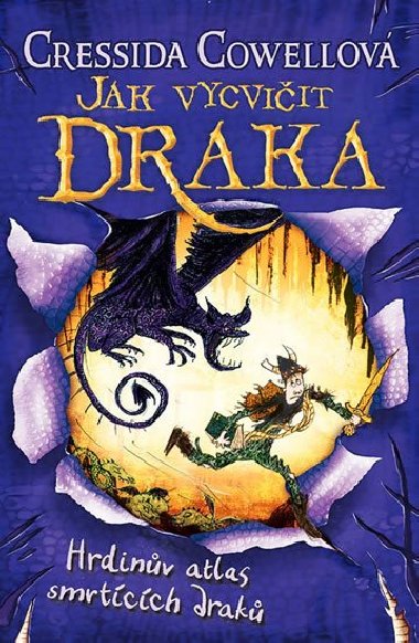 Hrdinv atlas smrtcch drak (Jak vycviit draka 6) - Cressida Cowellov