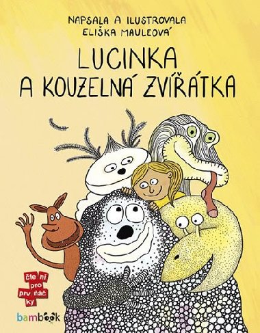 Lucinka a kouzeln zvtka - Elika Mauleov
