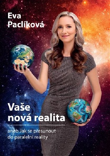 Vae nov realita - Eva Paclkov