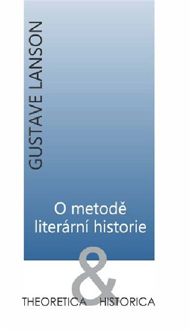 O metod literrn historie - Gustave Lanson