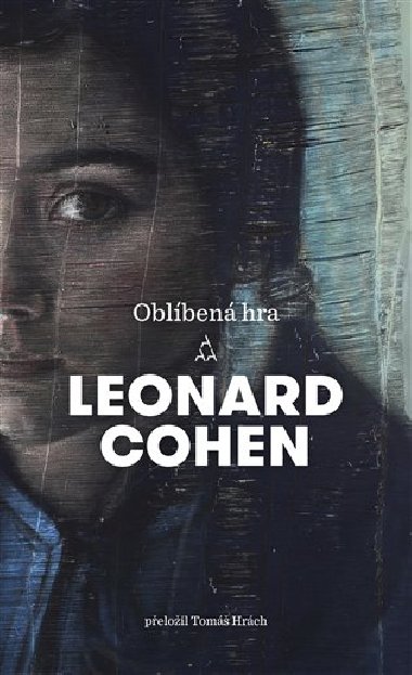 Oblben hra - Leonard Cohen