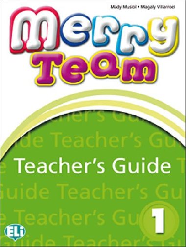 Merry Team - 1 Teachers Guide + class Audio CD - Musiol Mady