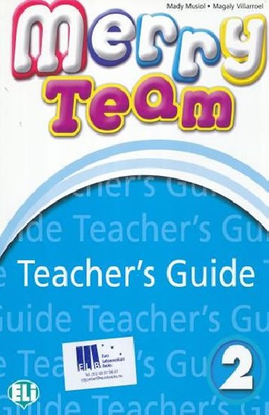 Merry Team - 2 Teachers Guide + class Audio CD - Musiol Mady