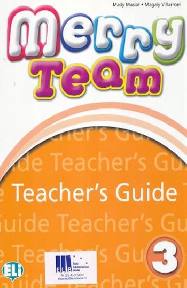 Merry Team - 3 Teachers Guide + class Audio CDs - Musiol Mady