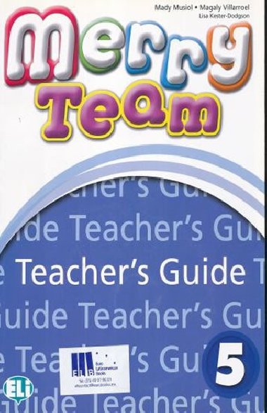 Merry Team - 5 Teachers Guide + class Audio CDs - Musiol Mady