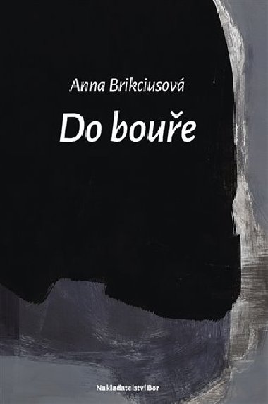 Do boue - Anna Brikciusov