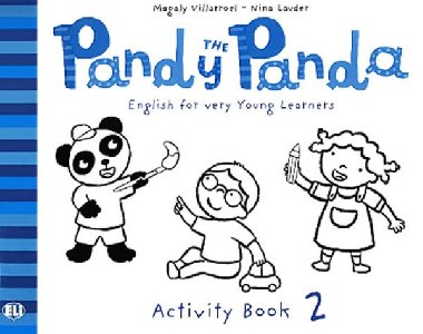 Pandy the Panda - 2 Activity Book - Villarroel Magaly