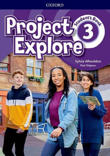 Project Explore 3 Student´s Book - Wheeldon Sylvia