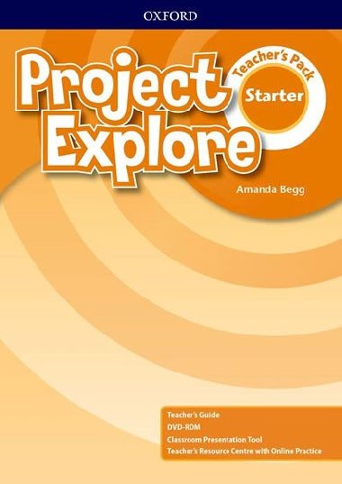 Project Explore Starter Teachers Pack - Begg Amanda